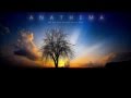 Anathema - The Lost Song (Part 2) Subtitulada