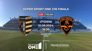 SuperSport HNK 1/16 Finala | NK Zrinski Osječko 1664 - HNK Šibenik |