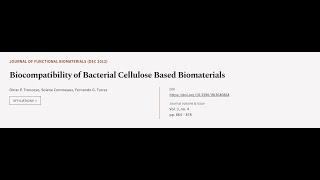 Biocompatibility of Bacterial Cellulose Based Biomaterials | RTCL.TV