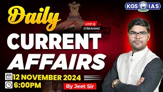 12 Nov 2024 Current Affairs | Daily Current Affairs | Daily News Analysis Current Affair | Jeet Sir