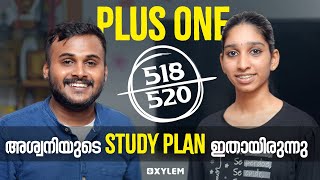 Plus Oneൽ 518 അശ്വനിയുടെ Study Plan ഇതായിരുന്നു | XYLEM Plus Two