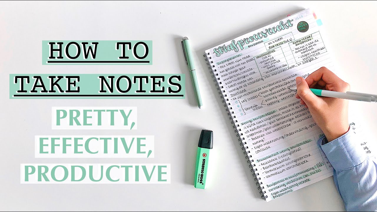 How To Take Notes Pretty Productive Effective Note Taking Tips Free
