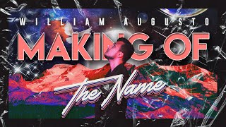 The Name - Making Of & Story Behind the Song