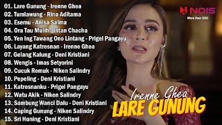 Langgam Campursari "LARE GUNUNG - IRENNE GHEA" | Full Album Lagu Jawa