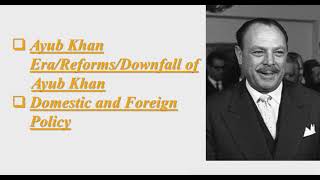 Ayub Khan Era(1957-1962)| Progress or Catastrophe?| In Urdu|Untold story of Field Marshal Ayub Khan|