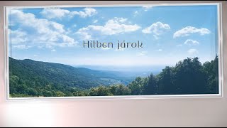 Mátra 2023 - Hitben járok