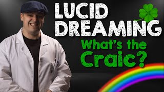 Science, Risks & Benefits - Lucid Dreaming Explained