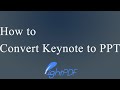 [Free] How to Convert Keynote File to PPT