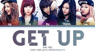 EvoL (이블) – Get Up (Color Coded Lyrics)