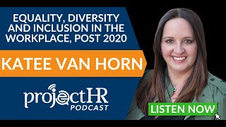 Equality, Diversity and Inclusion in the Workplace, Post 2020