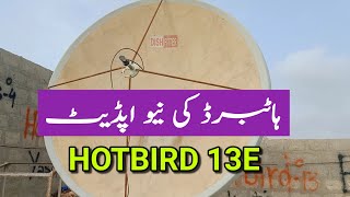 HOTBIRD 🛰 |13E Hotbird 📡 | check signals status 🚦| new update 🎁