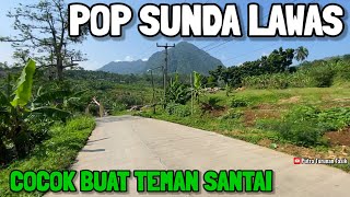 LAGU POP SUNDA LAWAS | COCOK BUAT TEMAN SANTAI