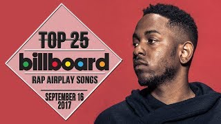 Top 25 • Billboard Rap Songs • September 16, 2017 | Airplay-Charts