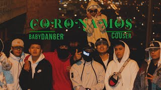 BABY DANGER II JP COUSER  - CORONAMOS 👑 (Official Music video)