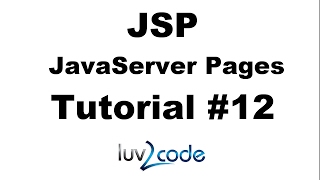JSP Tutorial #12 - JSP Scriptlets
