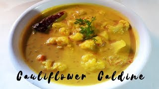 Goan Cauliflower Caldine Recipe | Coconut Milk Curry | Goan Recipes | Cooking Addiction Goa.