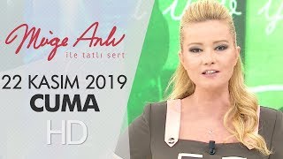 Müge Anlı ile Tatlı Sert 22 Kasım 2019  | Cuma