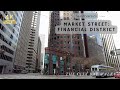 Downtown San Francisco Street Walk - 4k Walking Tour of the Financial District on Market Street