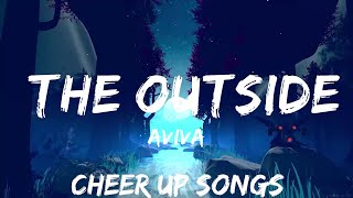 AViVA - THE OUTSiDE (Lyrics)  | 30mins with Chilling music