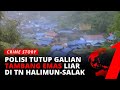 Akhir Kisah Tambang Emas Liar Penyebab Banjir Bandang | Crime Story tvOne