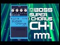 MusicMaker Presents - BOSS CH-1 SUPER CHORUS - The Perfect Chorus Pedal?