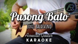 Pusong Bato by Jovit Baldivino (Lyrics) | Acoustic Guitar Karaoke | TZ Audio Stellar X3