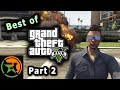 The Very Best of GTA V | Part 2 | AH | Achievement Hunter