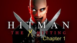 Hitman: The Hitting: Chapter 1