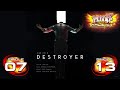 Destr0yer / Destroyer S7 & S13 | PUMP IT UP PHOENIX ✔