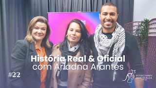 História Real e Oficial com Ariadna Arantes | Intercâmbio Austrália Podcast #22