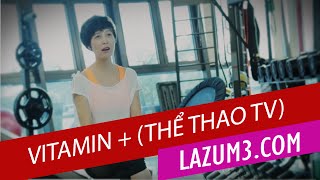 Vitamin+ (Thể Thao TV) | Lamita | Nhảy zumba | Zumba Fitness VietNam