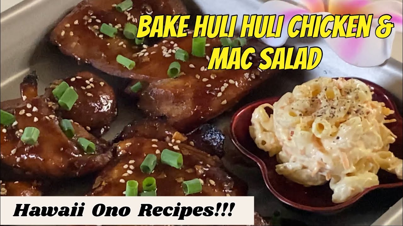 Hawaii Huli Huli Chicken | Hawaii Style Mac Salad | Ono Hawaii Recipes ...