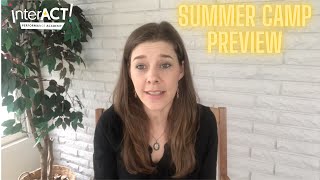 InterACT Summer Camp Preview