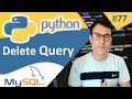 Python with MySQL | Delete Query in MySQL in Python | Python tutorial for beginners - 77