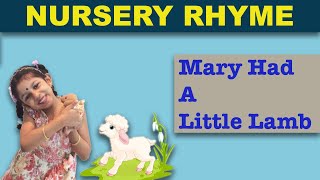 Mary Had a Little Lamb - Kids song with action and lyrics.