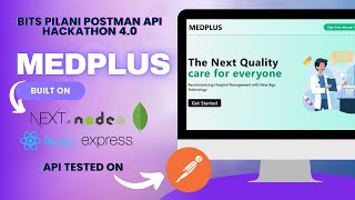 BITS Pilani Postman API Hackathon 4.0 - Medplus | Healthcare Management System  | Postman | Project