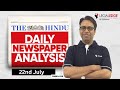 The HINDU for CLAT 2024 (22nd July) | Current Affairs by LegalEdge | Daily Newspaper Analysis