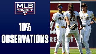 10% into the season, MLB Tonight makes observations