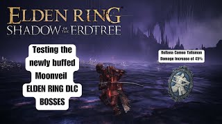 ELDEN RING - testing the newly buffed Moonveil on DLC bosses 1.14