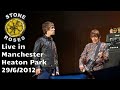 The Stone Roses - Live in Manchester, Heaton Park, 29/6/2012