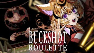 【Buckshot Roulette】頭が吹っ飛ぶくらい（直喩）のギャンブルで！！！イカれちまおうぜ！！！クソ！！【尾丸ポルカ/ホロライブ】