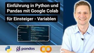 Datenanalyse mit Python & Pandas für Anfänger: Variablen | #2
