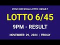 6/45 LOTTO RESULT TODAY 9PM DRAW November 29, 2024 Friday PCSO MEGA LOTTO 6/45 Draw Tonight