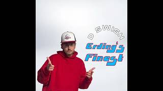 D Swish - Erding‘s Finest (Audio)