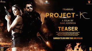 Project- K - Official Trailer 2024 | Prabhas | Amitabh Bachchan | Deepika Padukone | Kamal Haasan |