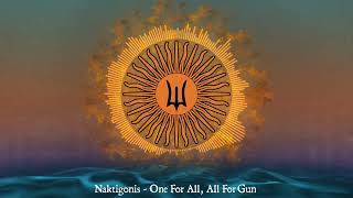 Naktigonis - One For All, All For Gun (Deepwoken OST)