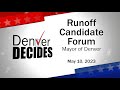 2023 Denver Mayoral Runoff Forum