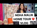 Neha Malik : House Tour || Vlog 4