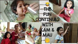 FUN CONTINUES WITH KAM \u0026 MAU 🤭 | WE MADE GULAB JAMUN 😋 | NEELPRABHA