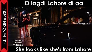 Guru Randhawa Lahore (Punjabi & English Translation Lyrics VIDEO Song)  | 1080P HD